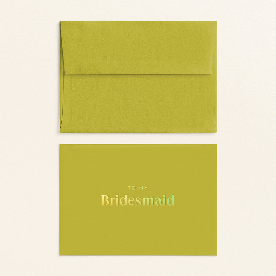 To My Bridesmaid Card