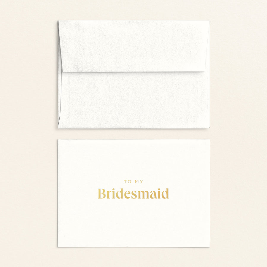 To My Bridesmaid Card