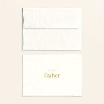 To My Father Card